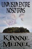 Una Isla Entre Nosotras (eBook, ePUB)