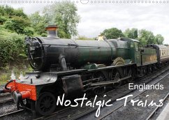 Englands Nostalgic Trains (Wall Calendar 2023 DIN A3 Landscape)