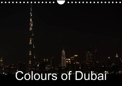Colours of Dubai (Wall Calendar 2023 DIN A4 Landscape)