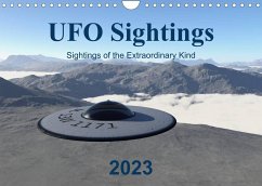 UFO Sightings Sightings of the Extraordinary Kind (Wall Calendar 2023