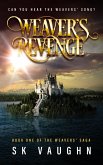Weaver's Revenge (Weavers Saga, #1) (eBook, ePUB)