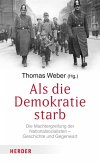 Als die Demokratie starb (eBook, PDF)