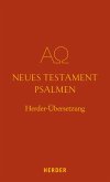 Neues Testament. Psalmen (eBook, ePUB)