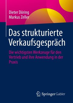 Das strukturierte Verkaufsgespräch (eBook, PDF) - Döring, Dieter; Zeller, Markus