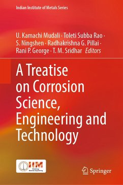 A Treatise on Corrosion Science, Engineering and Technology (eBook, PDF)