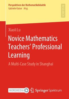 Novice Mathematics Teachers’ Professional Learning (eBook, PDF) - Lu, Xiaoli