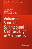 Automatic Structural Synthesis and Creative Design of Mechanisms (eBook, PDF)