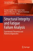 Structural Integrity and Fatigue Failure Analysis (eBook, PDF)