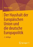 Der Haushalt der Europäischen Union und die deutsche Europapolitik (eBook, PDF)