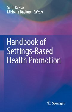 Handbook of Settings-Based Health Promotion (eBook, PDF)