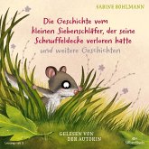 Der kleine Siebenschläfer: Die Geschichte vom kleinen Siebenschläfer, der seine Schnuffeldecke verloren hatte, Die Geschichte vom kleinen Siebenschläfer, der dem Mond Gute Nacht sagen wollte, Wie geht der Schluckauf wieder weg? (MP3-Download) Der kleine Siebenschläfer: Die Geschichte vom kleinen Siebenschläfer, der seine Schnuffeldecke verloren hatte, Die Geschichte vom kleinen Siebenschläfer, der dem Mond Gute Nacht sagen wollte, Wie geht der Schluckauf wieder weg? (MP3-Download)