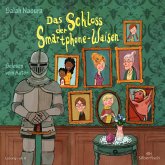 Das Schloss der Smartphone-Waisen / Die Smartphone-Waisen Bd.1 (MP3-Download)