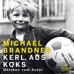 Kerl aus Koks (MP3-Download) - Brandner, Michael