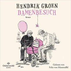 Damenbesuch / Das geheime Tagebuch des Hendrik Groen Bd.0 (MP3-Download) - Groen, Hendrik