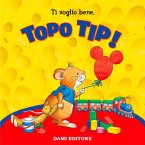 Topo Tip. Non mi piace perdere! von Anna Casalis (Hörbuch-Download, MP3)