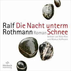 Die Nacht unterm Schnee (MP3-Download) - Rothmann, Ralf