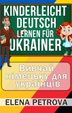 Kinderleicht Deutsch lernen für Ukrainer (eBook, ePUB)