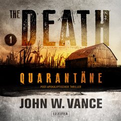 QUARANTÄNE (The Death 1) (MP3-Download) - Vance, John W.