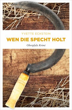 Wen die Specht holt (eBook, ePUB) - Eckstein, Yvette