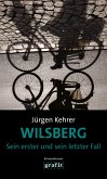 Wilsberg - Sein erster und sein letzter Fall (eBook, ePUB)