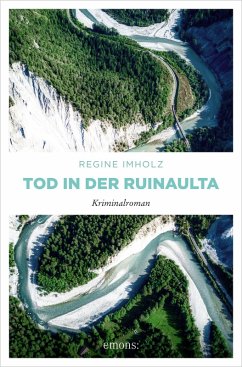 Tod in der Ruinaulta (eBook, ePUB) - Imholz, Regine