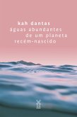 águas abundantes de um planeta recém-nascido (eBook, ePUB)