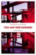 Tod auf der Kokerei (eBook, ePUB) - Bild 1