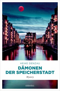 Dämonen der Speicherstadt (eBook, ePUB) - Denzau, Heike