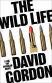The Wild Life (eBook, ePUB)