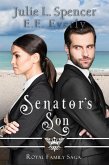 Senator's Son (Royal Family Saga, #6) (eBook, ePUB)