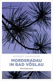 Mordsradau in Bad Vöslau (eBook, ePUB)