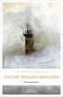 Wo die Wellen brechen (eBook, ePUB) - Bild 1