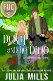 Dusty and Her Dino (FUC Academy, #28) (eBook, ePUB)
