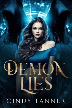 Demon Lies (The Nora Kane Series, #1) (eBook, ePUB) - Tanner, Cindy