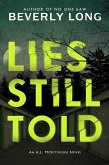 Lies Still Told (An A.L. McKittridge Novel, #3) (eBook, ePUB)