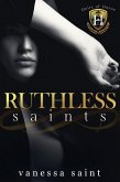 Ruthless Saints (Heirs of Havoc, #1) (eBook, ePUB)