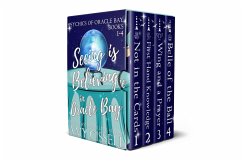 Cover Seeing Is Believing In Oracle Bay (Books 1-4) (eBook, ePUB)