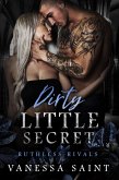 Dirty Little Secret (Ruthless Rivals, #2) (eBook, ePUB)