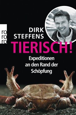 Tierisch!  - Steffens, Dirk