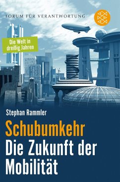 Schubumkehr - Die Zukunft der Mobilität (Mängelexemplar) - Rammler, Stephan