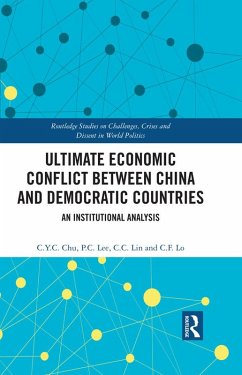 Cover Ultimate Economic Conflict between China and Democratic Countries (eBook, ePUB)