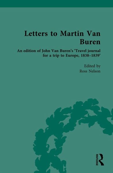 Letters to Martin Van Buren (eBook, PDF) Letters to Martin Van Buren (eBook, PDF)