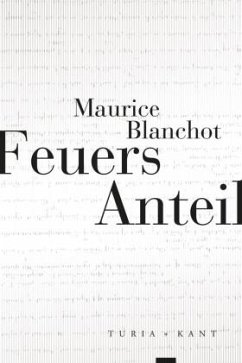 Feuers Anteil - Blanchot, Maurice