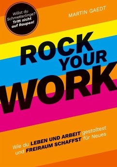 ROCK YOUR WORK - Gaedt, Martin