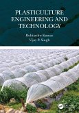 Plasticulture Engineering and Technology (eBook, ePUB)