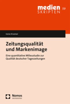 Zeitungsqualität und Markenimage - Kramer, Irene