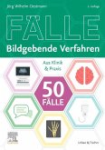 Die 50 wichtigsten Fälle Bildgebende Verfahren