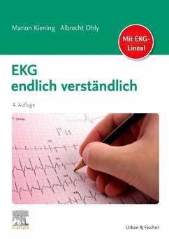 EKG endlich verständlich - Kiening, Marion;Ohly, Albrecht