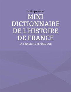 MINI DICTIONNAIRE DE L'HISTOIRE DE FRANCE (eBook, ePUB)