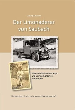 Der Limonaderer von Saubach - Koschier, Ludwig